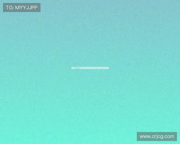 纬来NBA体育全程直播最新赛事精彩回顾与赛程解析